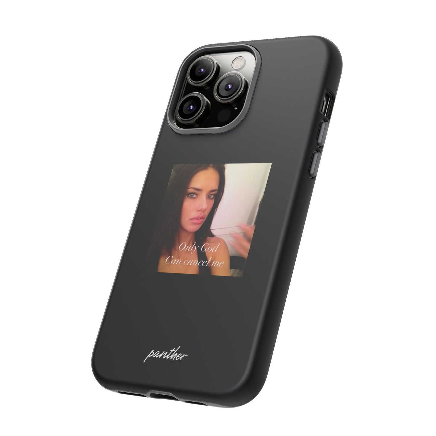 "Only God Can Cancel Me" (Black)