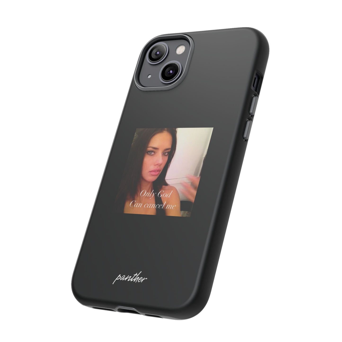 "Only God Can Cancel Me" (Black)