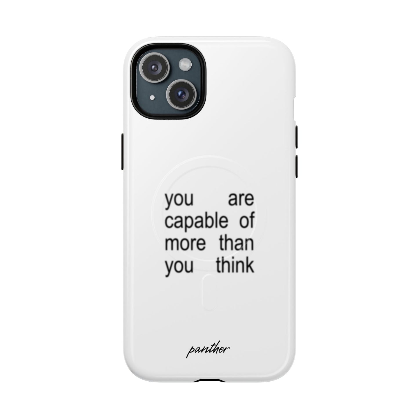 You Are Capable Of More Than You Think (Magsafe).