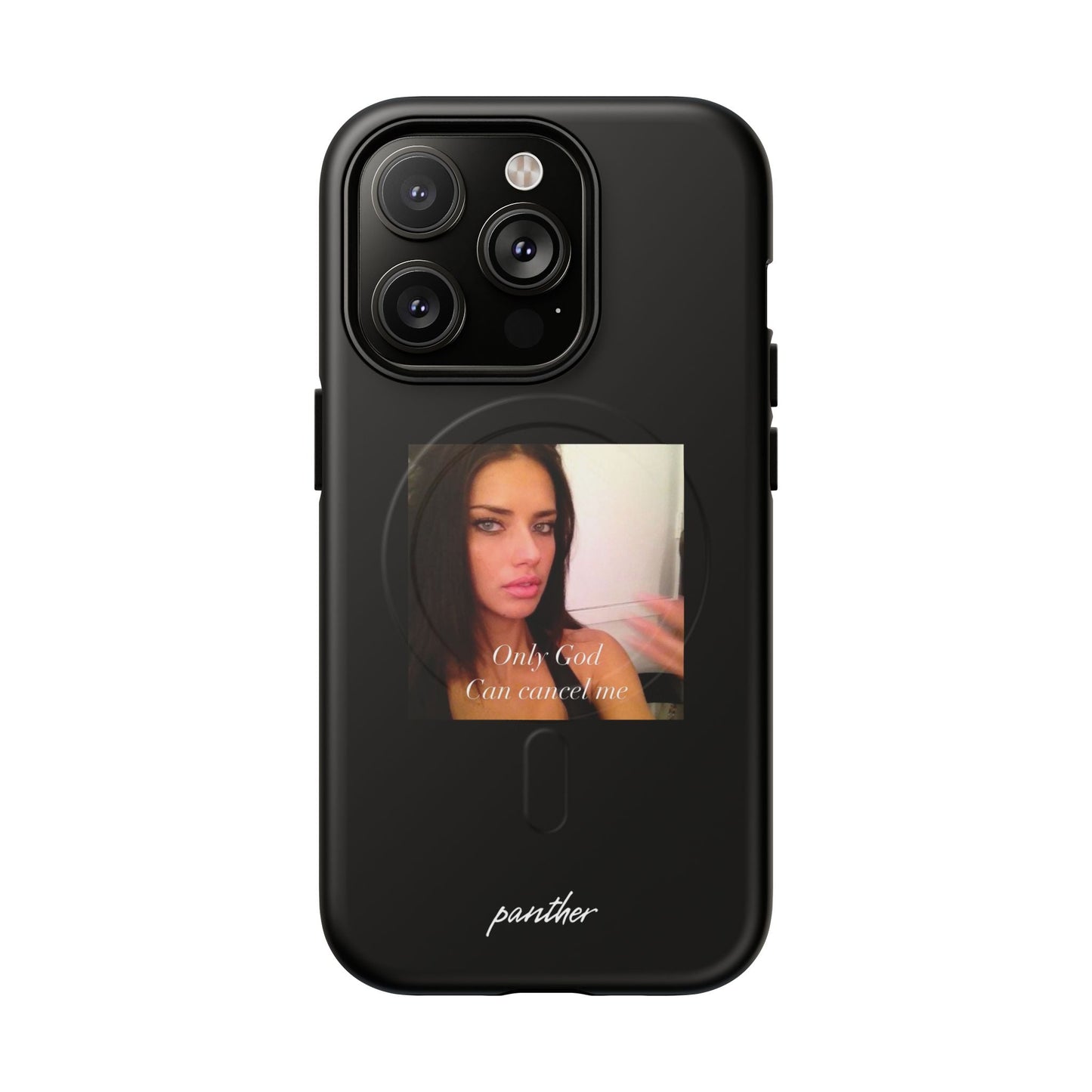 "Only God Can Cancel Me" (Black) (Magsafe).