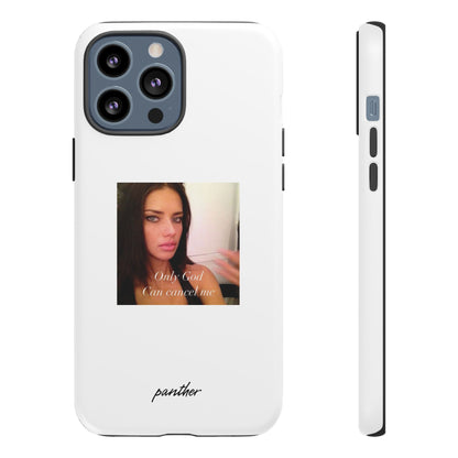 "Only God Can Cancel Me" (White)