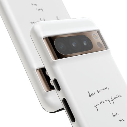 "Dear summer, you are my favorite."