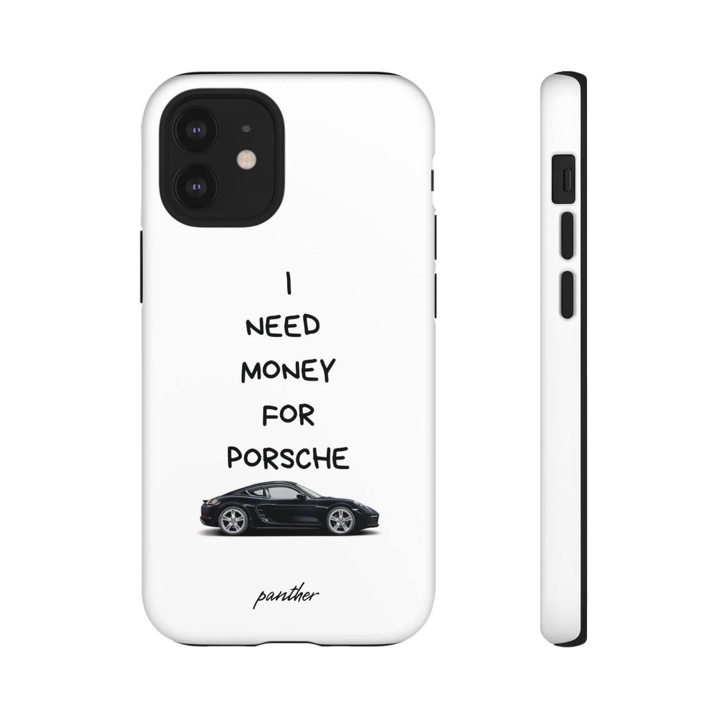 I Need Money For Porsche.