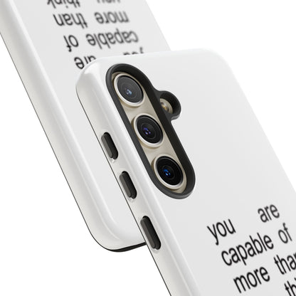 You Are Capable Of More Than You Think