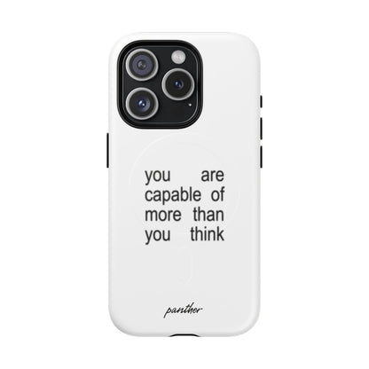 You Are Capable Of More Than You Think (Magsafe).