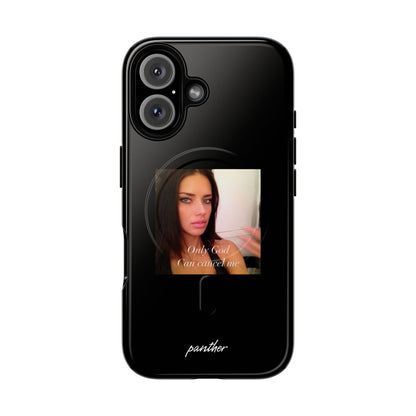 "Only God Can Cancel Me" (Black) (Magsafe)