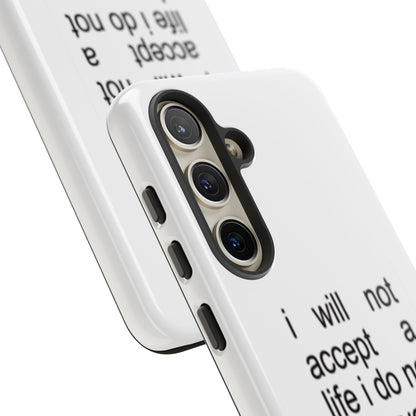 I Will Not Accept A Life I Do Not Deserve