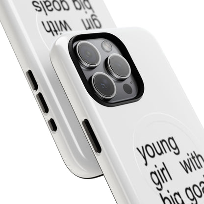 Young Girl With Big Goals (Magsafe)