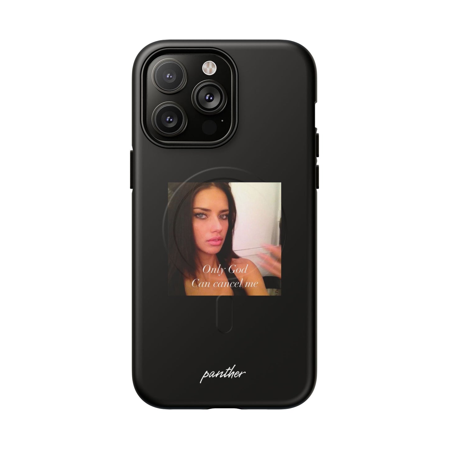 "Only God Can Cancel Me" (Black) (Magsafe).