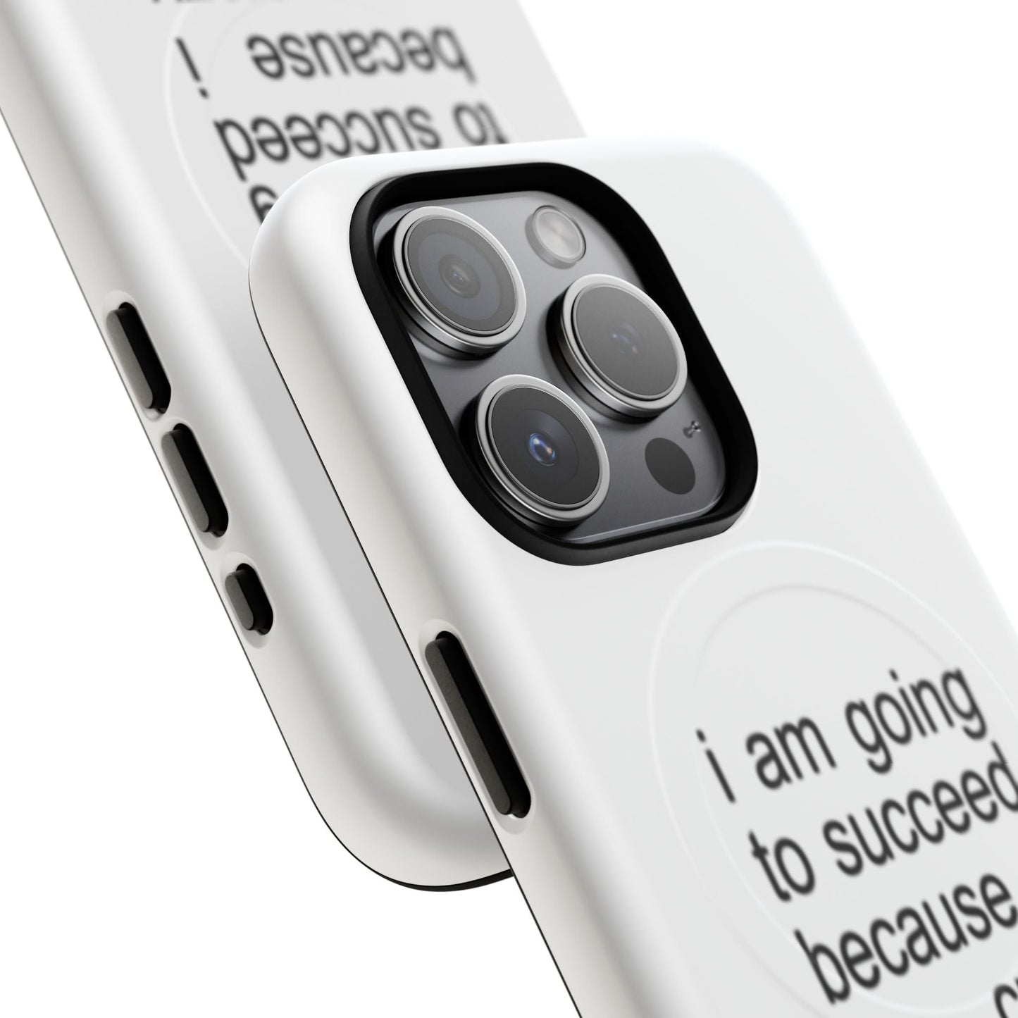 I Am Going To Succeed Because I Am Crazy (Magsafe)