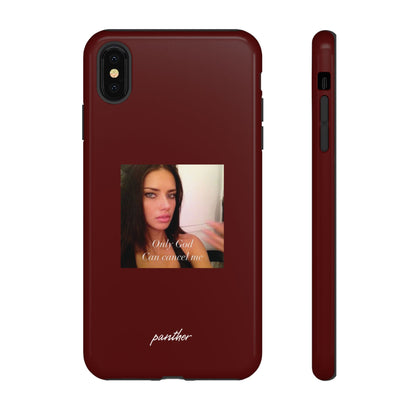 "Only God Can Cancel Me" (Red).