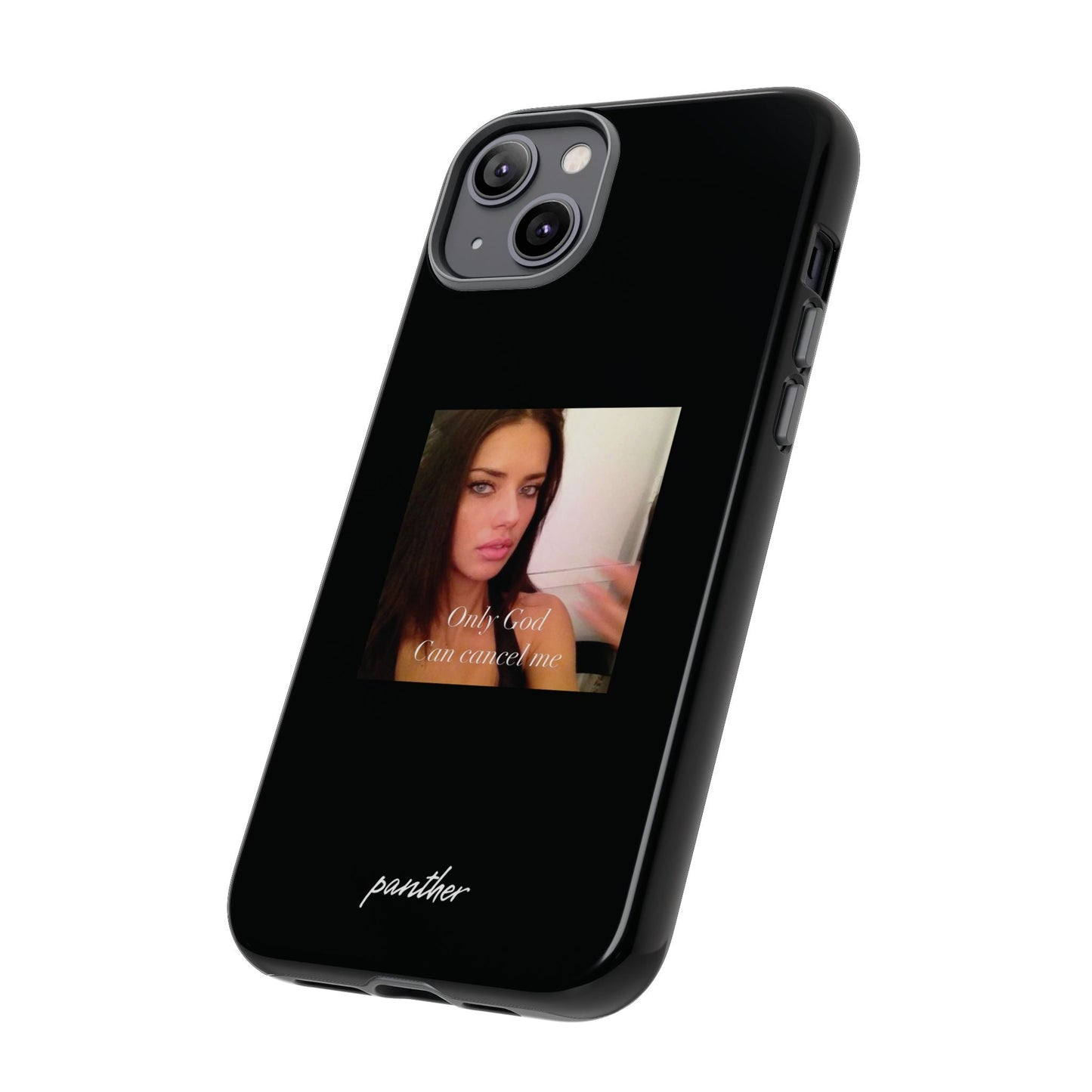 "Only God Can Cancel Me" (Black)