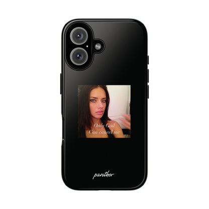 "Only God Can Cancel Me" (Black)
