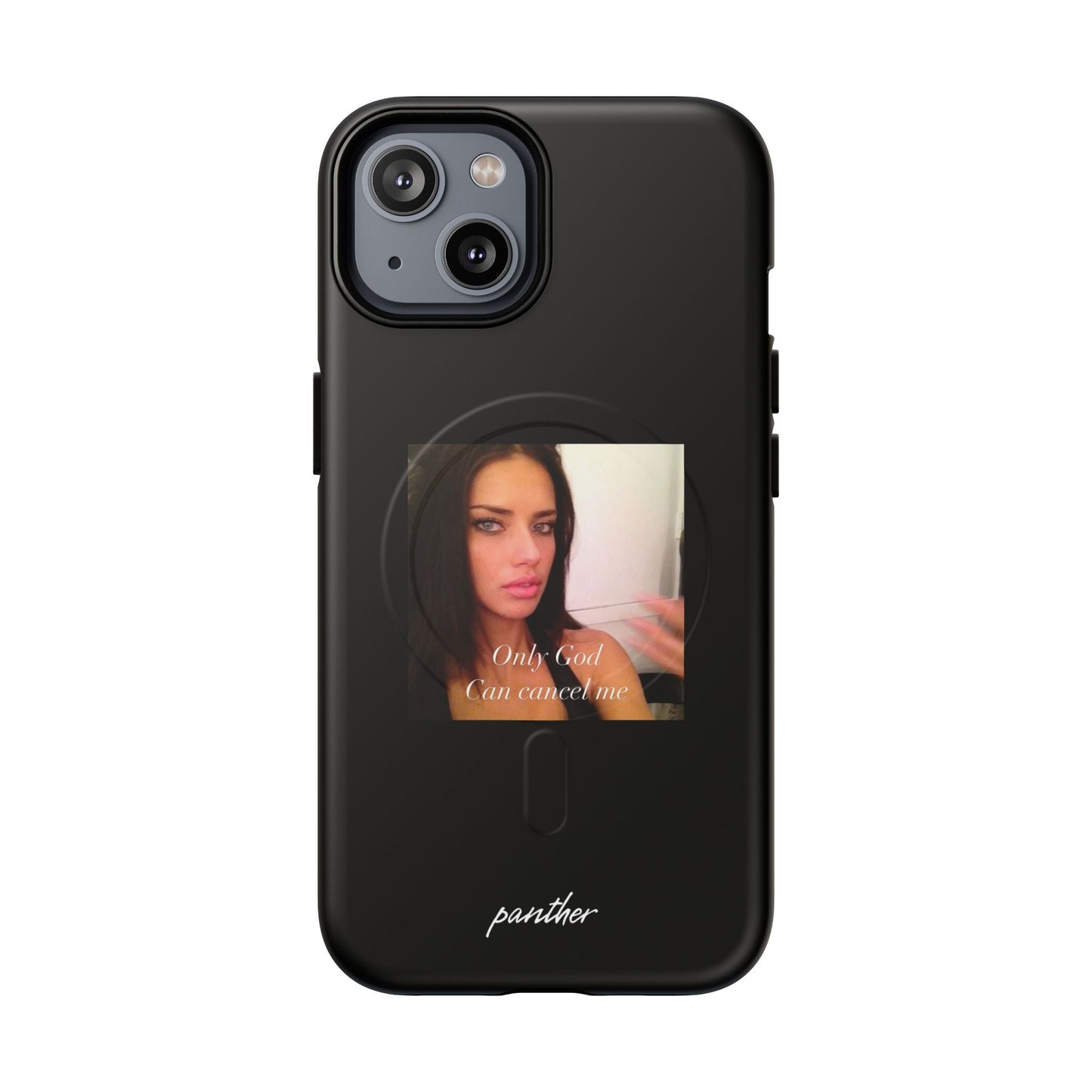 "Only God Can Cancel Me" (Black) (Magsafe).