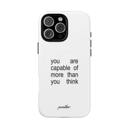 You Are Capable Of More Than You Think (Magsafe).