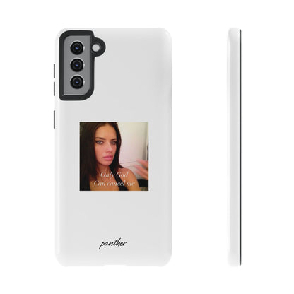 "Only God Can Cancel Me" (White)