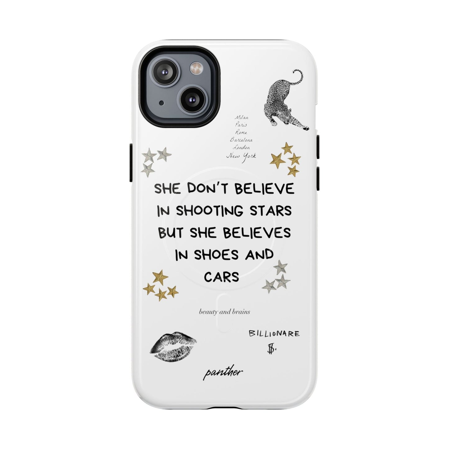“She don’t believe in shooting stars” (Magsafe).