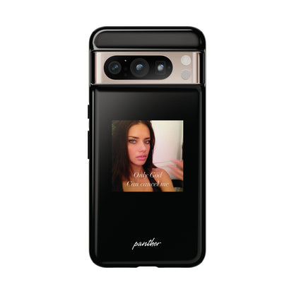 "Only God Can Cancel Me" (Black)