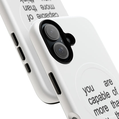 You Are Capable Of More Than You Think (Magsafe)