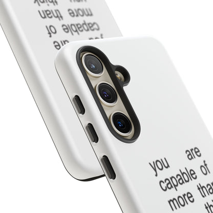 You Are Capable Of More Than You Think