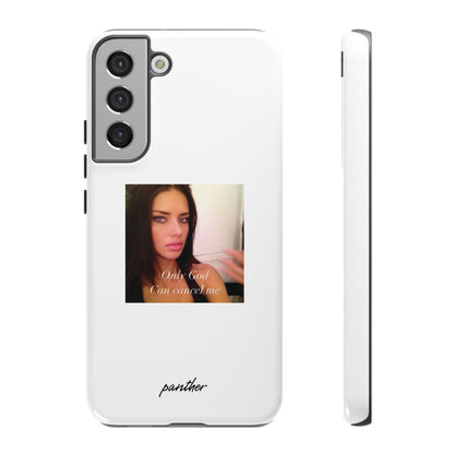 "Only God Can Cancel Me" (White)