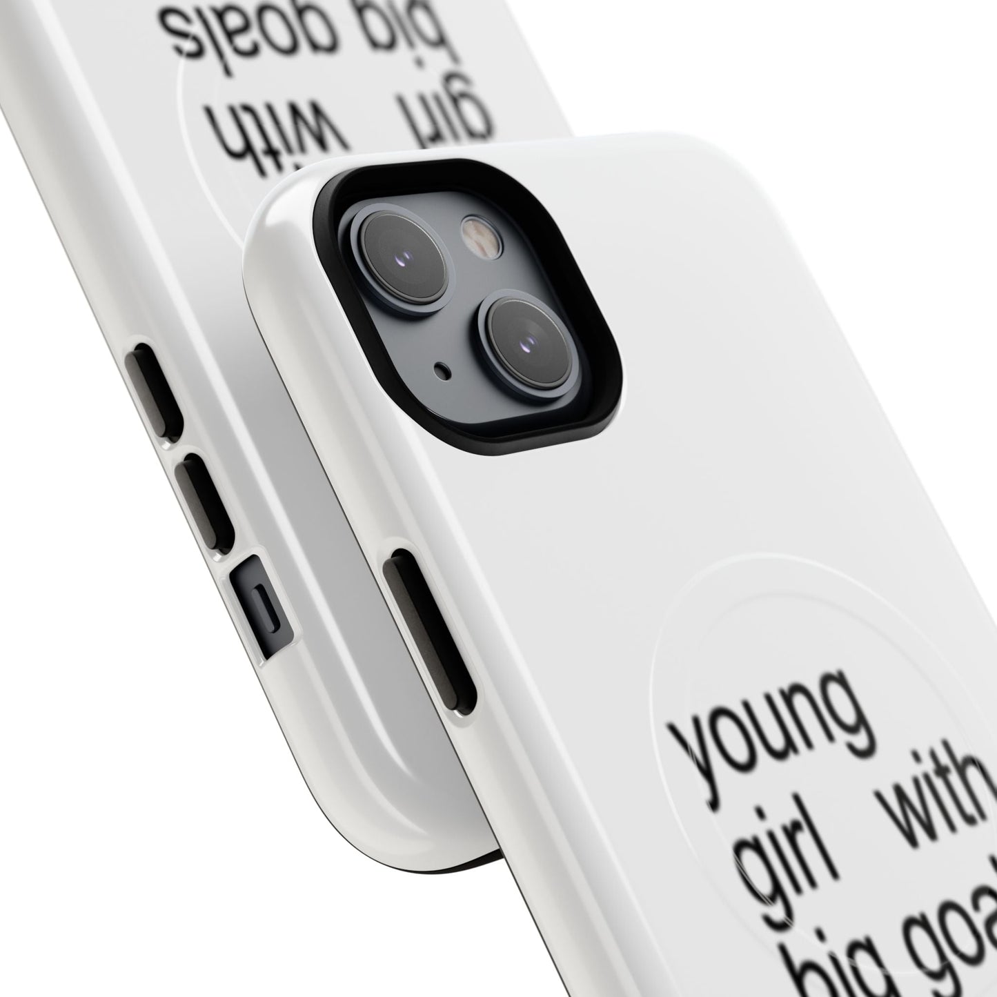 Young Girl With Big Goals (Magsafe)