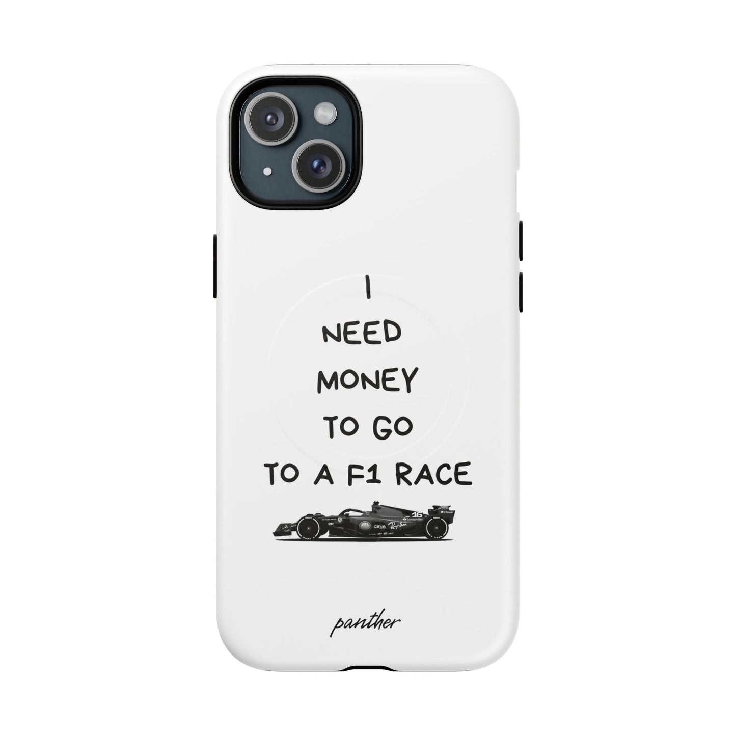 I Need Money To Go To A F1 Race (Magsafe).