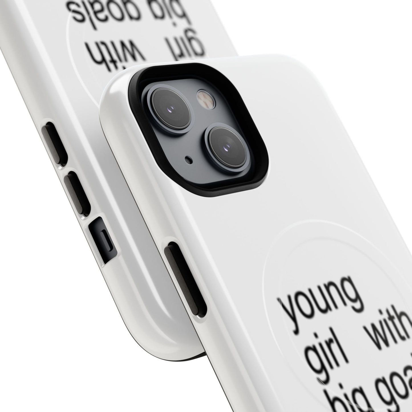 Young Girl With Big Goals (Magsafe)