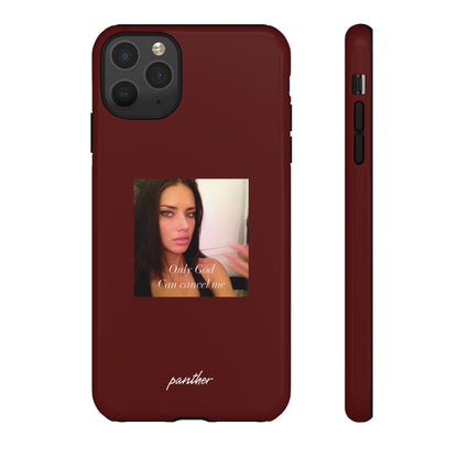 "Only God Can Cancel Me" (Red).