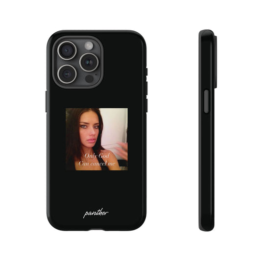 "Only God Can Cancel Me" (Black).