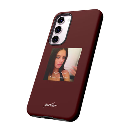 "Only God Can Cancel Me" (Red)