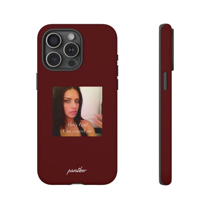 "Only God Can Cancel Me" (Red)