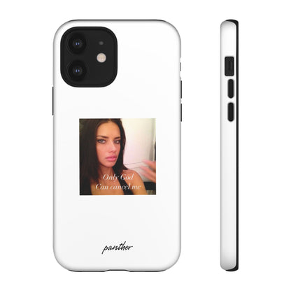 "Only God Can Cancel Me" (White)
