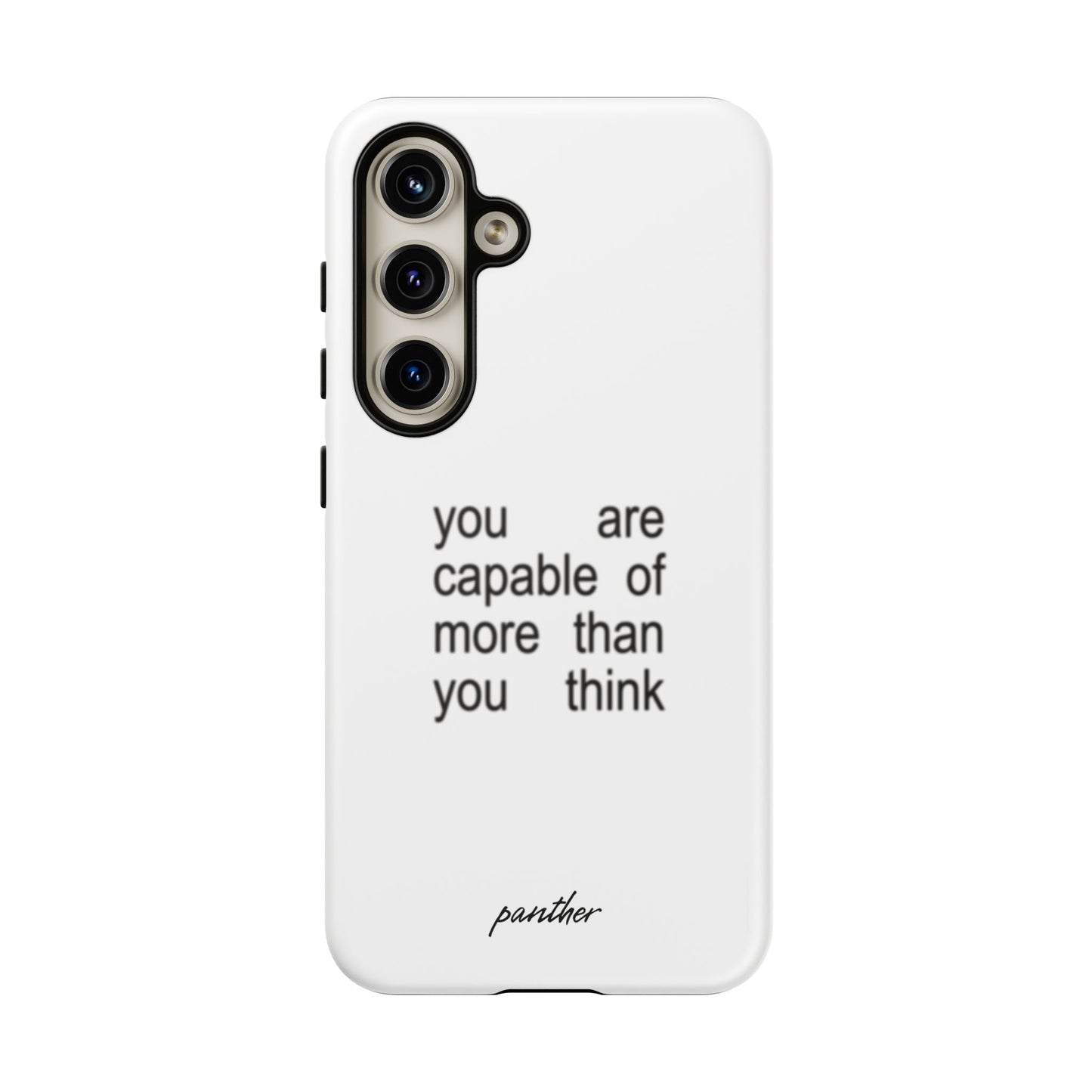 You Are Capable Of More Than You Think