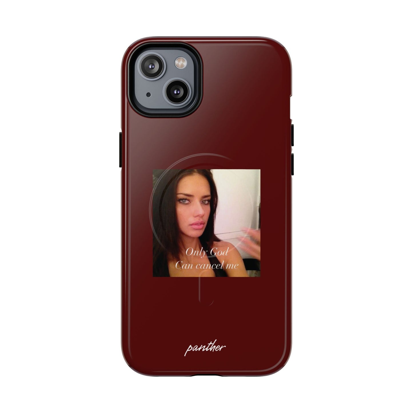 "Only God Can Cancel Me" (Magsafe).