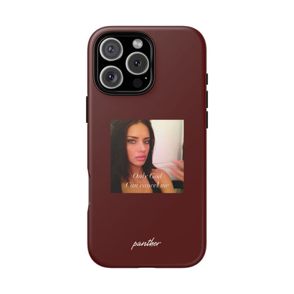 "Only God Can Cancel Me" (Red)