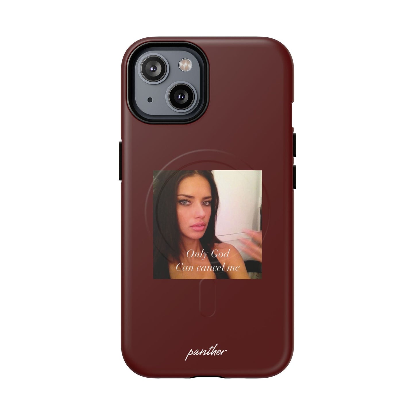 "Only God Can Cancel Me" (Magsafe).