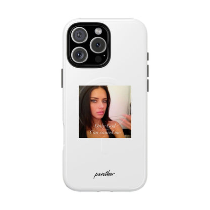 "Only God Can Cancel Me" (White) (Magsafe).