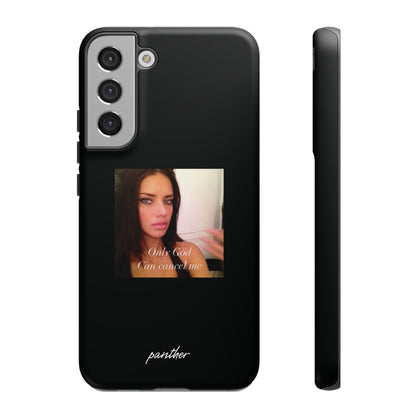 "Only God Can Cancel Me" (Black)