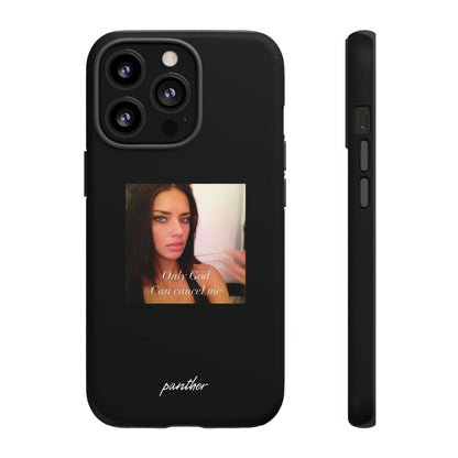 "Only God Can Cancel Me" (Black)