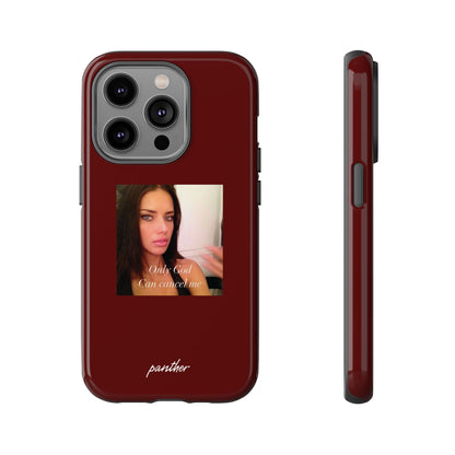 "Only God Can Cancel Me" (Red)