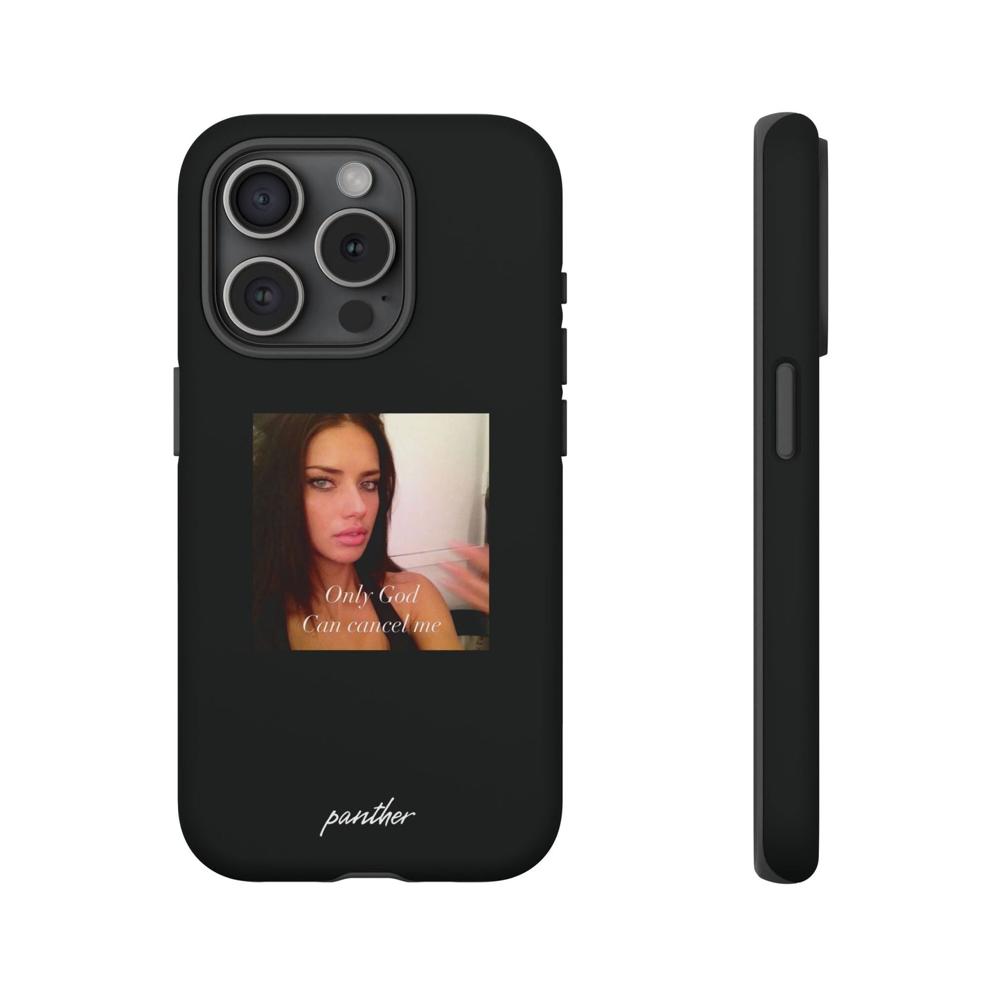 "Only God Can Cancel Me" (Black)