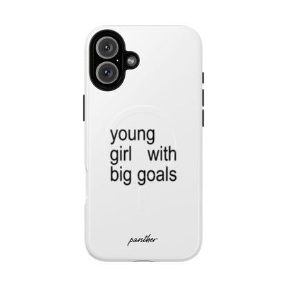 Young Girl With Big Goals (Magsafe)