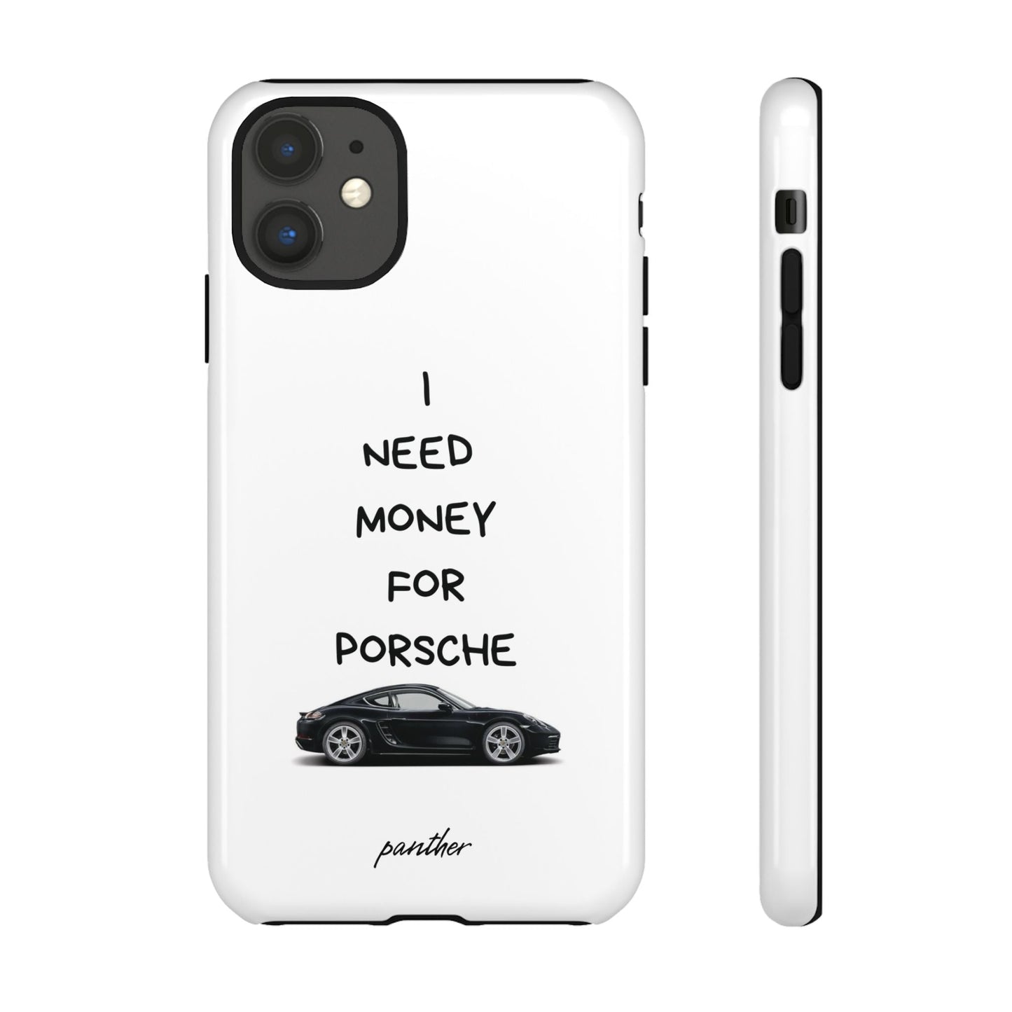 I Need Money For Porsche.