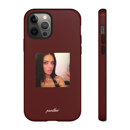 "Only God Can Cancel Me" (Red)