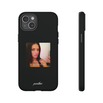 "Only God Can Cancel Me" (Black)