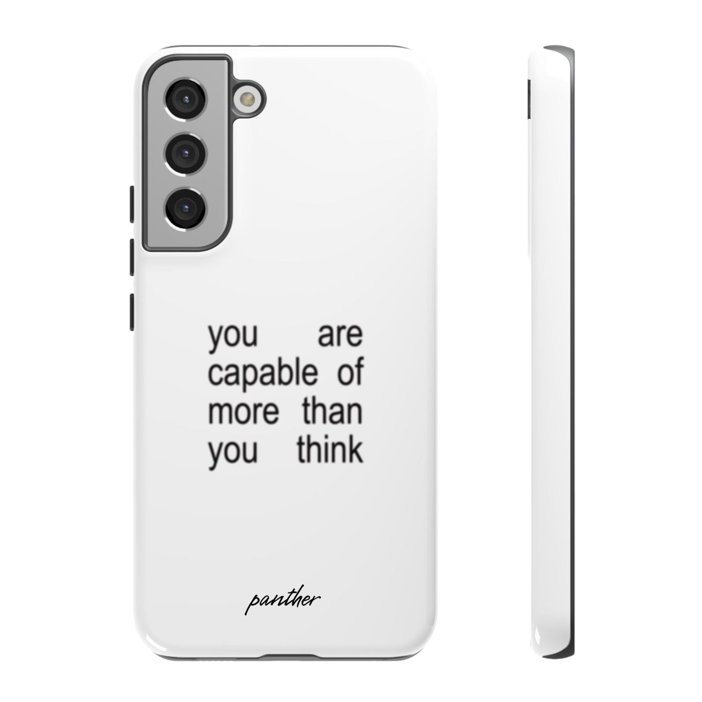 You Are Capable Of More Than You Think