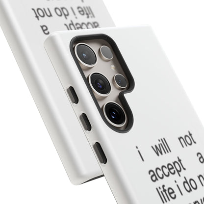 I Will Not Accept A Life I Do Not Deserve