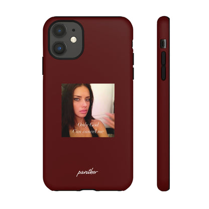 "Only God Can Cancel Me" (Red).