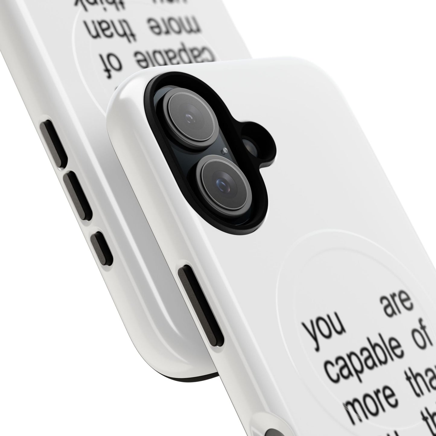 You Are Capable Of More Than You Think (Magsafe)